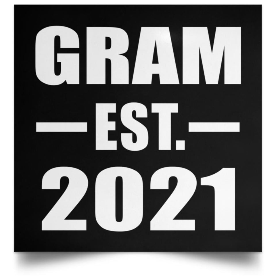 Gram Established EST. 2021 - Poster Square