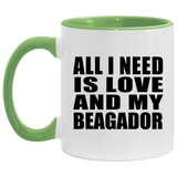 All I Need Is Love And My Beagador - 11oz Accent Mug Green