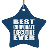 Best Corporate Executive Ever - Star Ornament