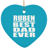Ruben Best Dad Ever - Heart Ornament