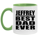 Jeffrey Best Dad Ever - 11oz Accent Mug Green