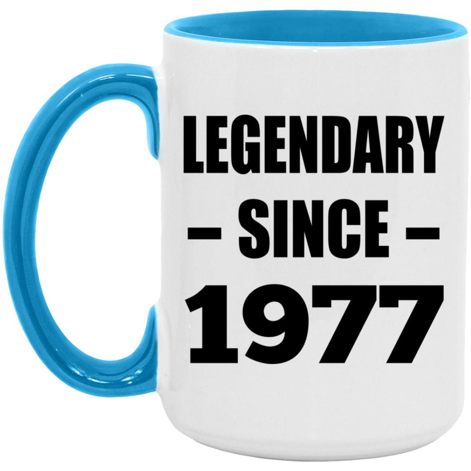 47th Birthday Legendary Since 1977 - 15oz Accent Mug Blue