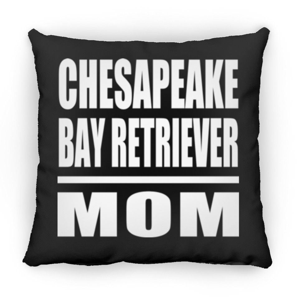 Chesapeake Bay Retriever Mom - Throw Pillow Black