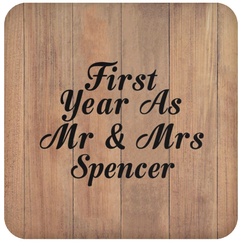 First Year As Mr & Mrs Spencer - Drink Coaster C