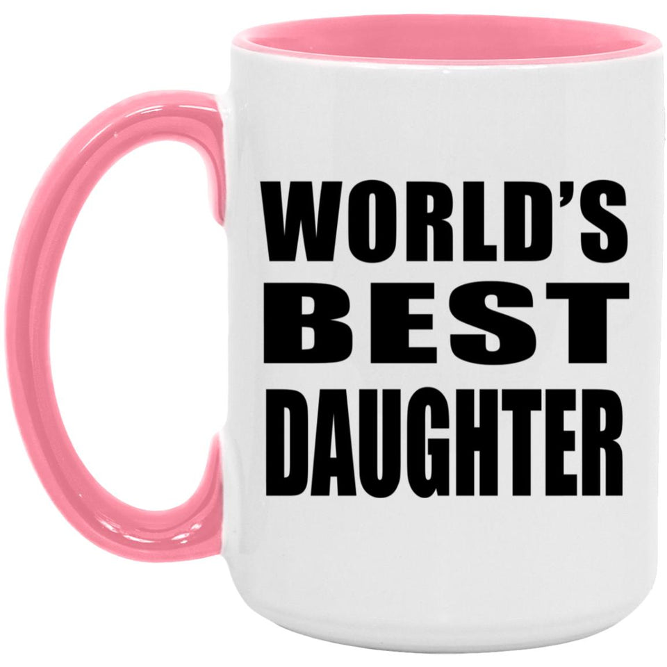 World's Best Daughter - 15oz Accent Mug Pink