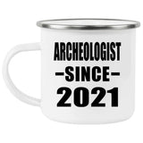 Archeologist Since 2021 - 12oz Camping Mug