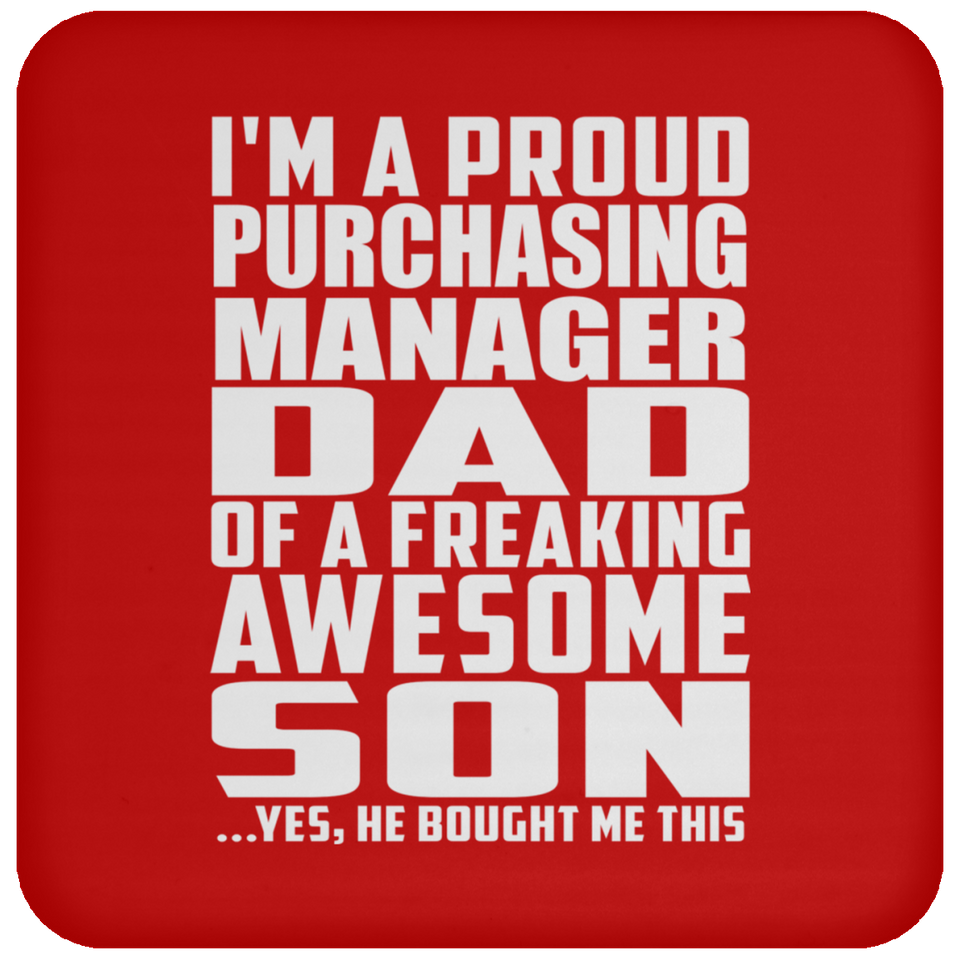 Proud Purchasing Manager Dad Of Awesome Son - Drink Coaster