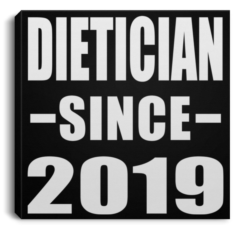 Dietician Since 2019 - Canvas Square