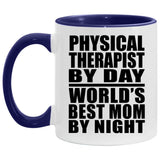 Physical Therapist By Day World's Best Mom By Night - 11oz Accent Mug Purple