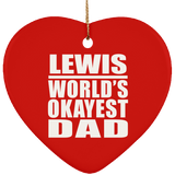 Lewis World's Okayest Dad - Heart Ornament