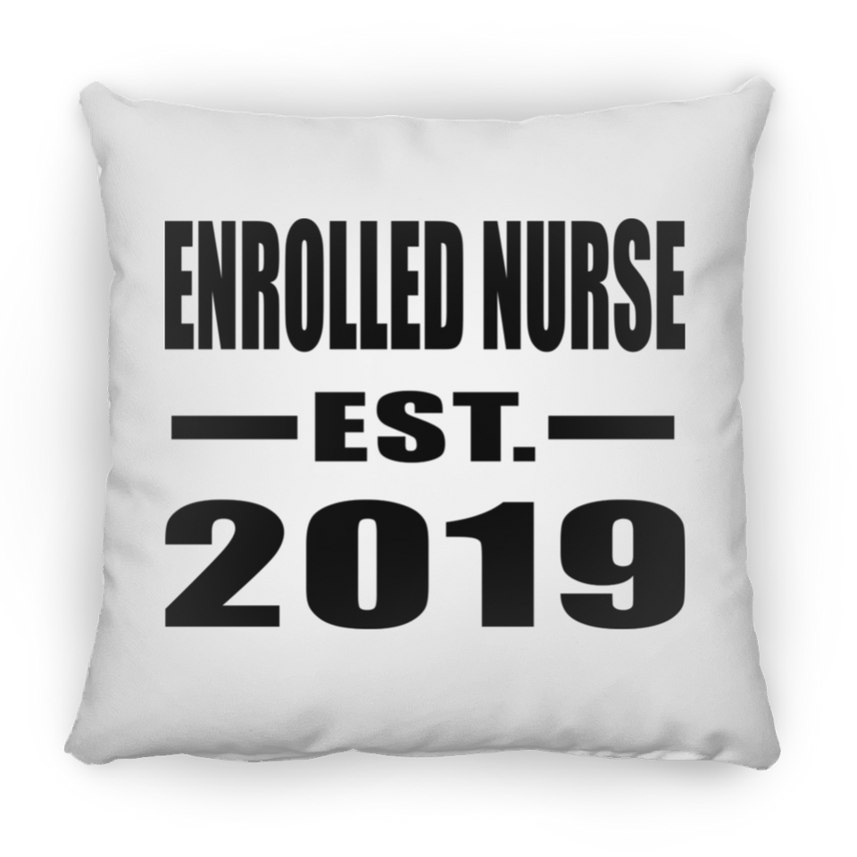 Enrolled Nurse Established EST. 2019 - Throw Pillow