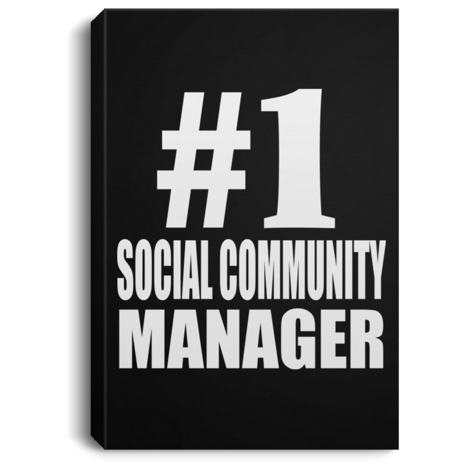 Number One #1 Social Community Manager - Canvas Portrait