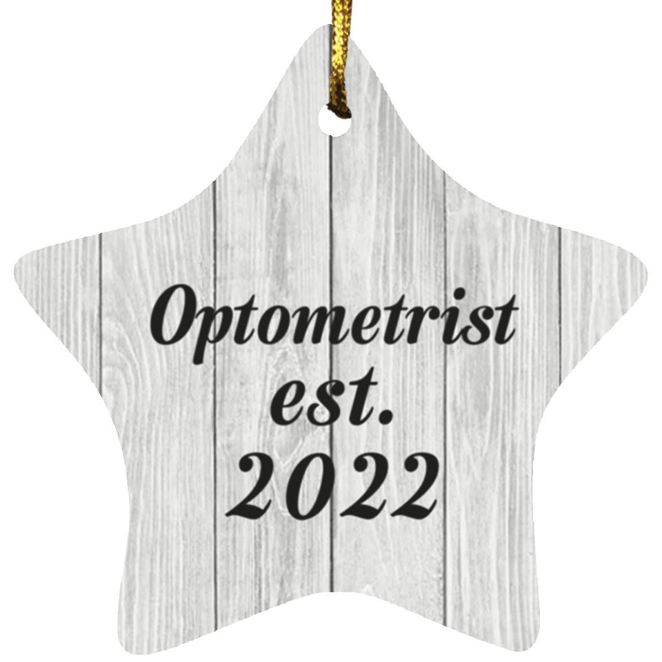 Optometrist Established Est. 2022 - Star Ornament F
