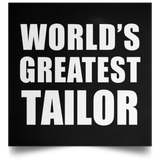 World's Greatest Tailor - Poster Square
