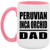Peruvian Inca Orchid Dad - 15oz Accent Mug Pink