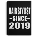 Hair Stylist Since 2019 - Canvas Portrait