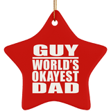 Guy World's Okayest Dad - Star Ornament