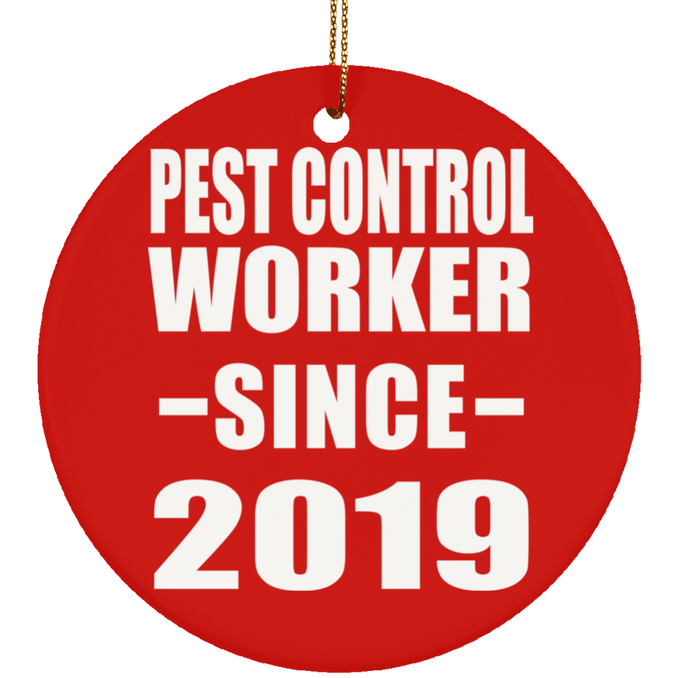 Pest Control Worker Since 2019 - Circle Ornament