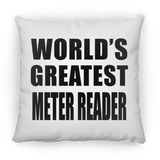 World's Greatest Meter Reader - Throw Pillow