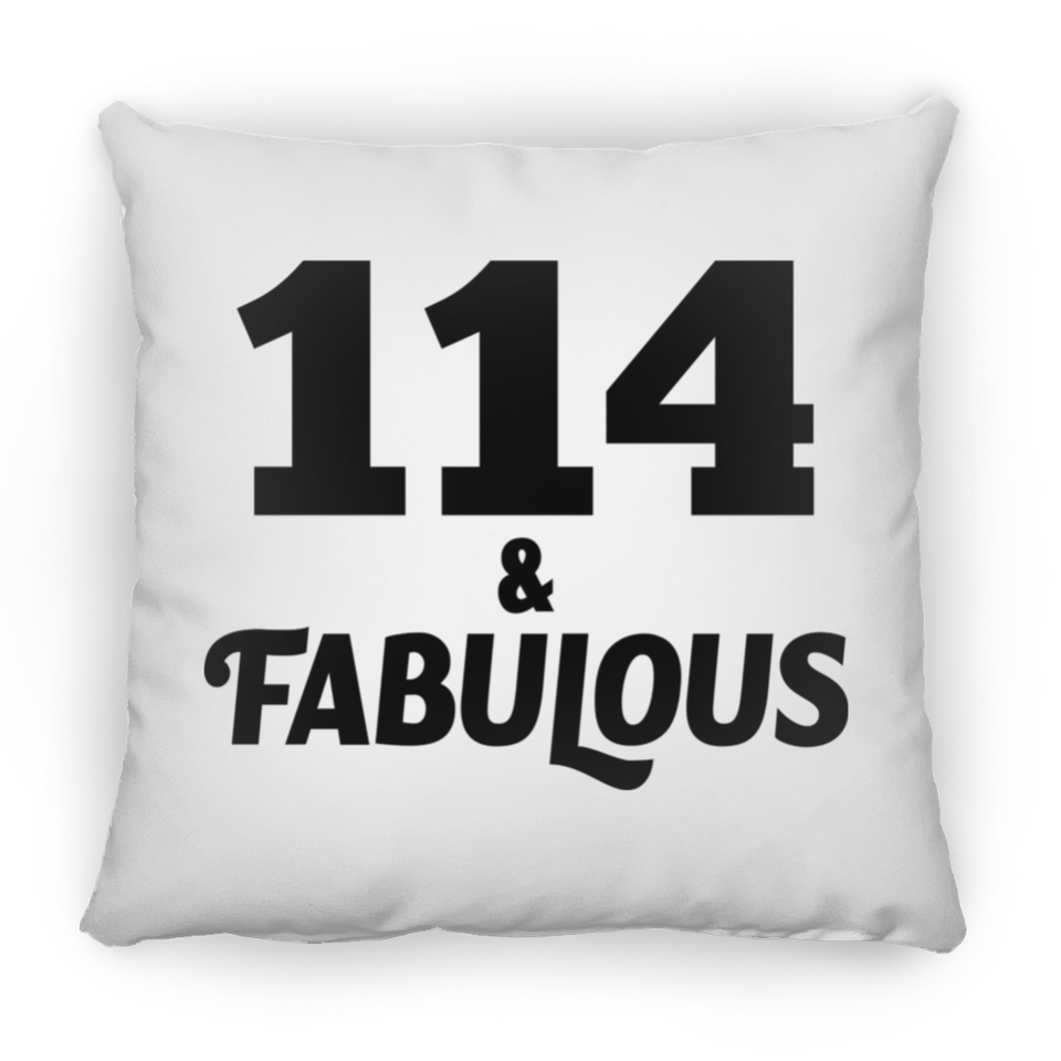 114th Birthday 114 & Fabulous - Throw Pillow