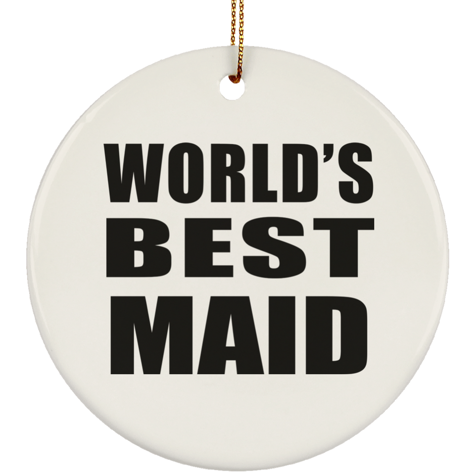 World's Best Maid - Circle Ornament