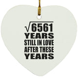 81st Anniversary Square Root of 6561 Years Still In Love - Heart Ornament