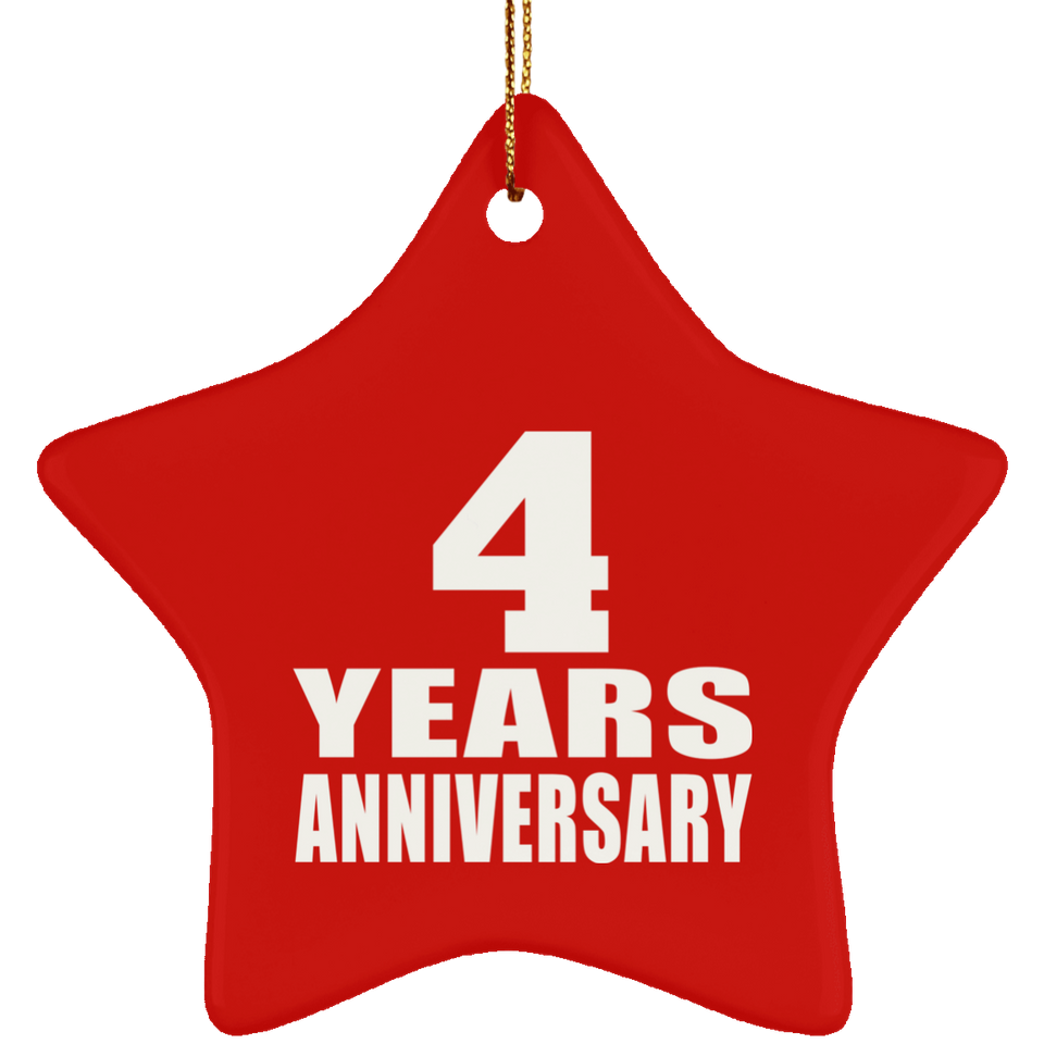 4th Anniversary 4 Years - Star Ornament