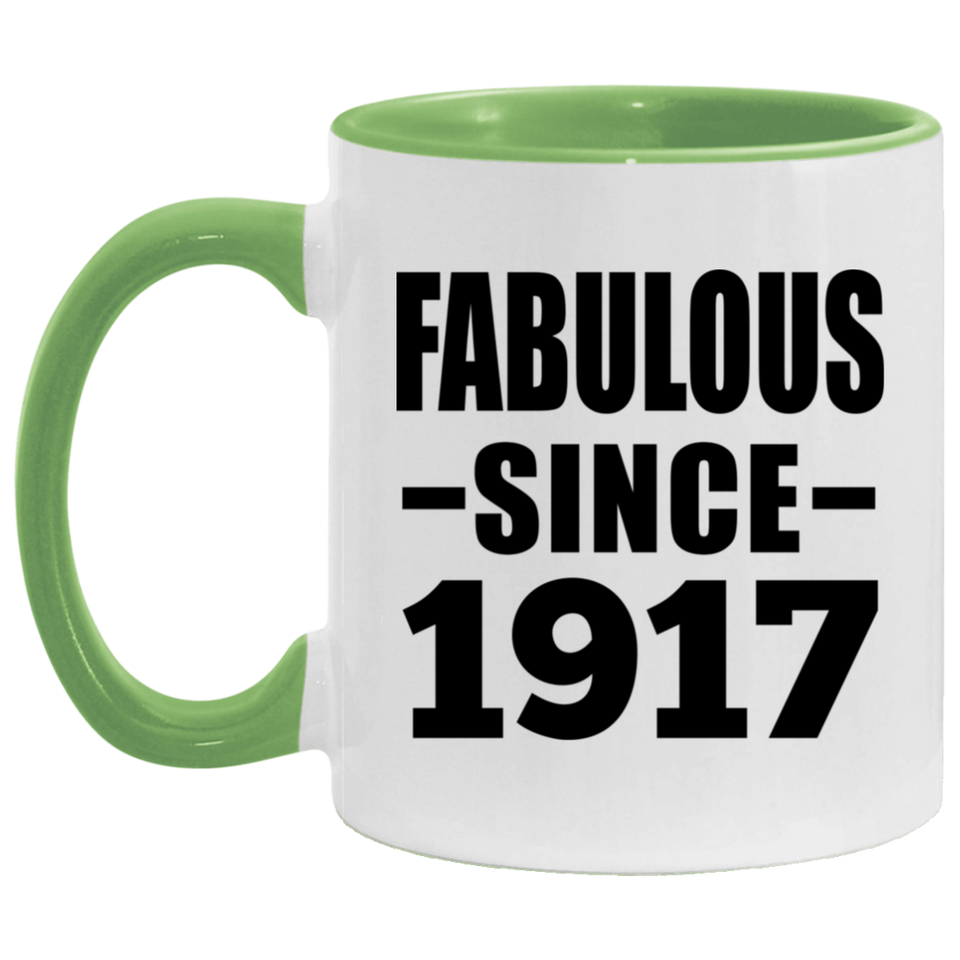 107th Birthday Fabulous Since 1917 - 11oz Accent Mug Green