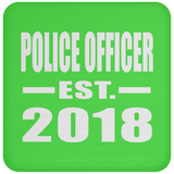 Police Officer Established EST. 2018 - Drink Coaster