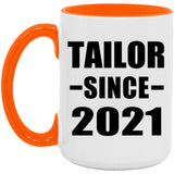 Tailor Since 2021 - 15oz Accent Mug Orange