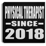 Physical Therapist Since 2018 - Canvas Square