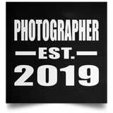 Photographer Established EST. 2019 - Poster Square