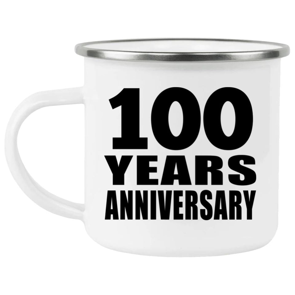 100th Anniversary 100 Years - 12oz Camping Mug