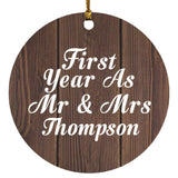 First Year As Mr & Mrs Thompson - Circle Ornament D