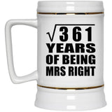 19th Anniversary Square Root of 361 Years of Being Mrs Right - Beer Stein