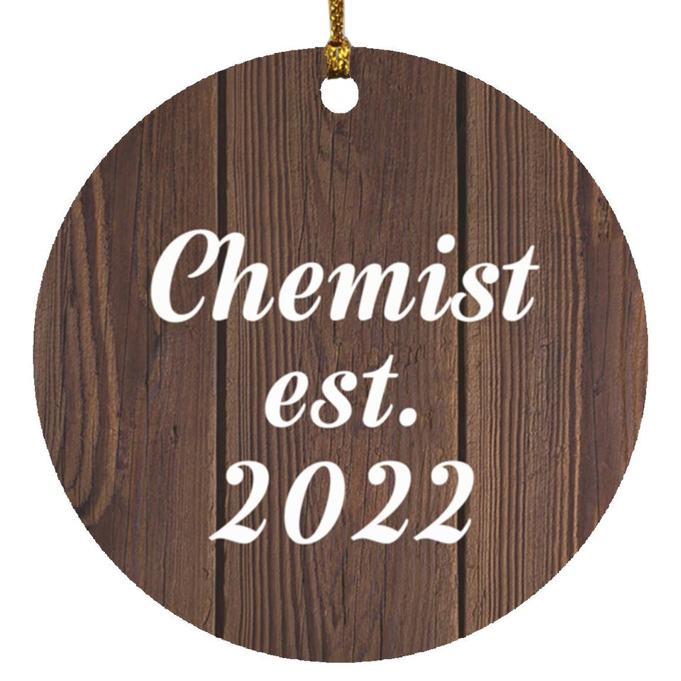 Chemist Established Est. 2022 - Circle Ornament D
