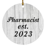 Pharmacist Established Est. 2023 - Circle Ornament F