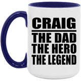 Craig The Dad The Hero The Legend - 15oz Accent Mug Purple