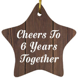 6th Anniversary Cheers To 6 Years Together - Star Ornament D
