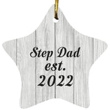 Step Dad Established Est. 2022 - Star Ornament F