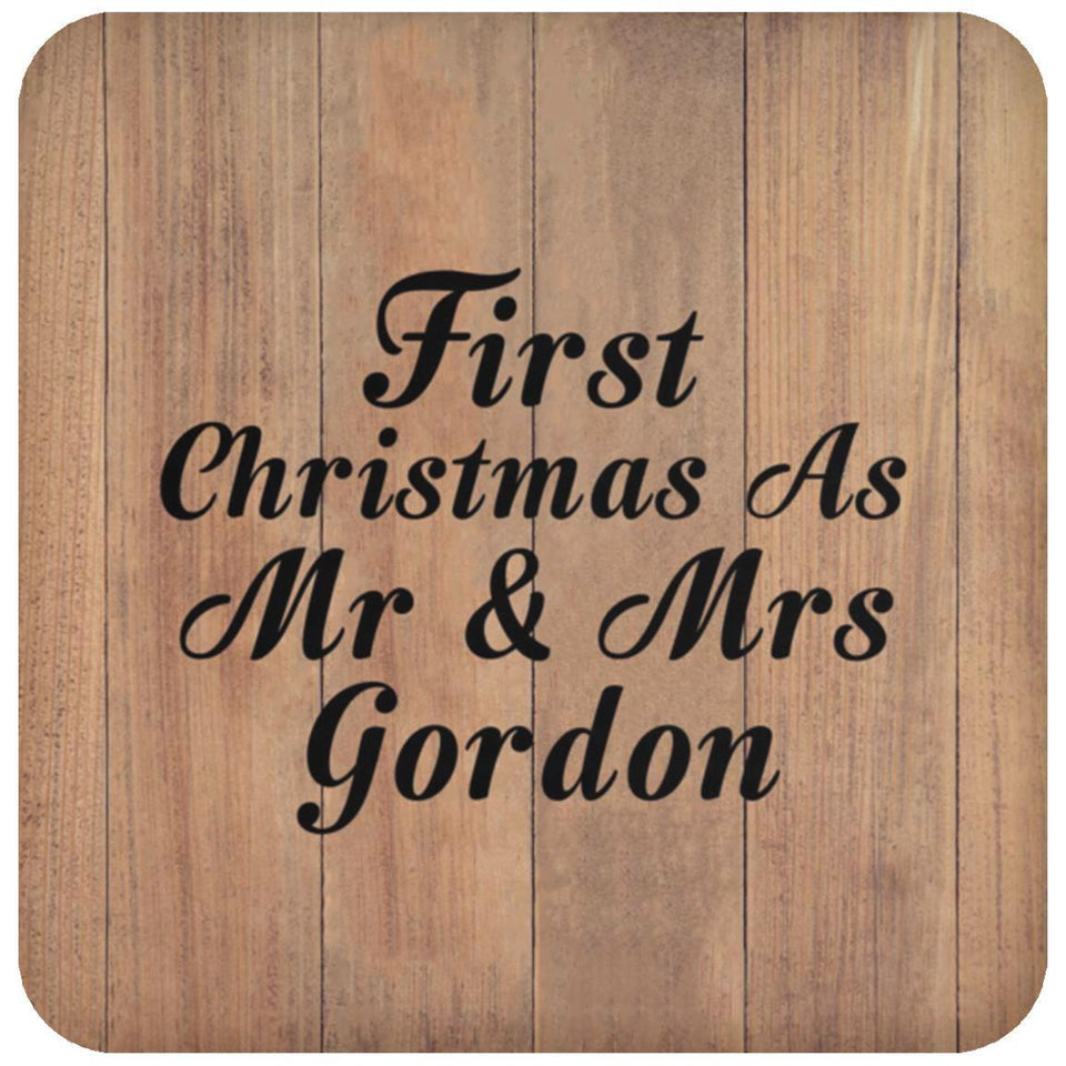 First Christmas As Mr & Mrs Gordon - Drink Coaster C