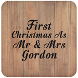 First Christmas As Mr & Mrs Gordon - Drink Coaster C