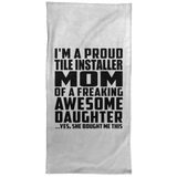 Proud Tile Installer Mom Of Awesome Daughter - Hand Towel