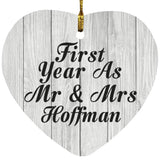 First Year As Mr & Mrs Hoffman - Heart Ornament F