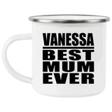 Vanessa Best Mum Ever - 12oz Camping Mug