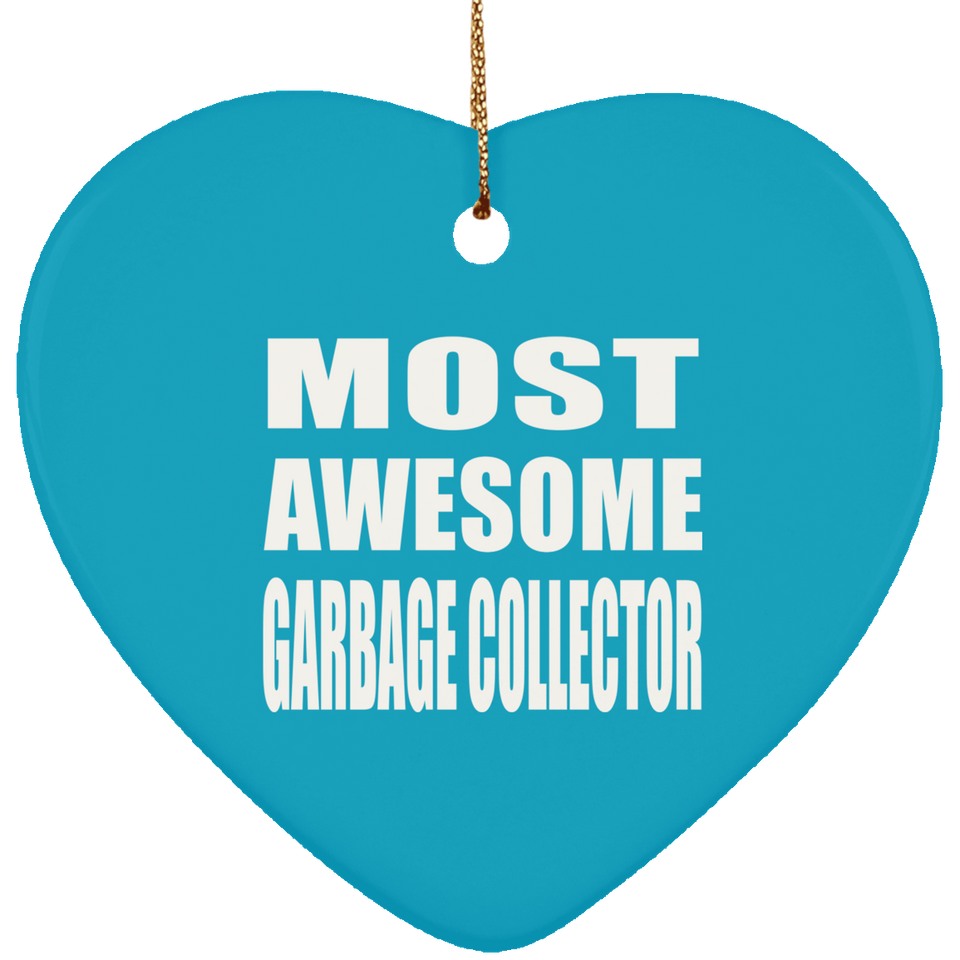 Most Awesome Garbage Collector - Heart Ornament