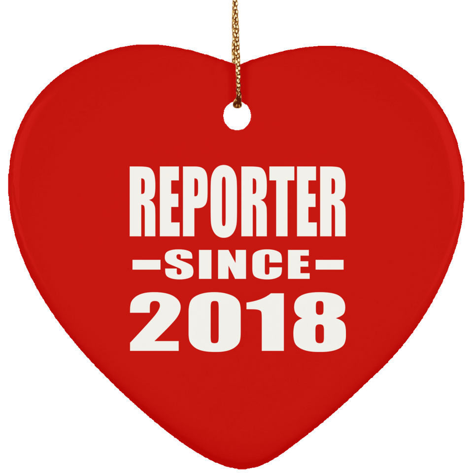 Reporter Since 2018 - Heart Ornament