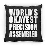 World's Okayest Precision Assembler - Throw Pillow Black