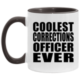 Coolest Corrections Officer Ever - 11oz Accent Mug Black