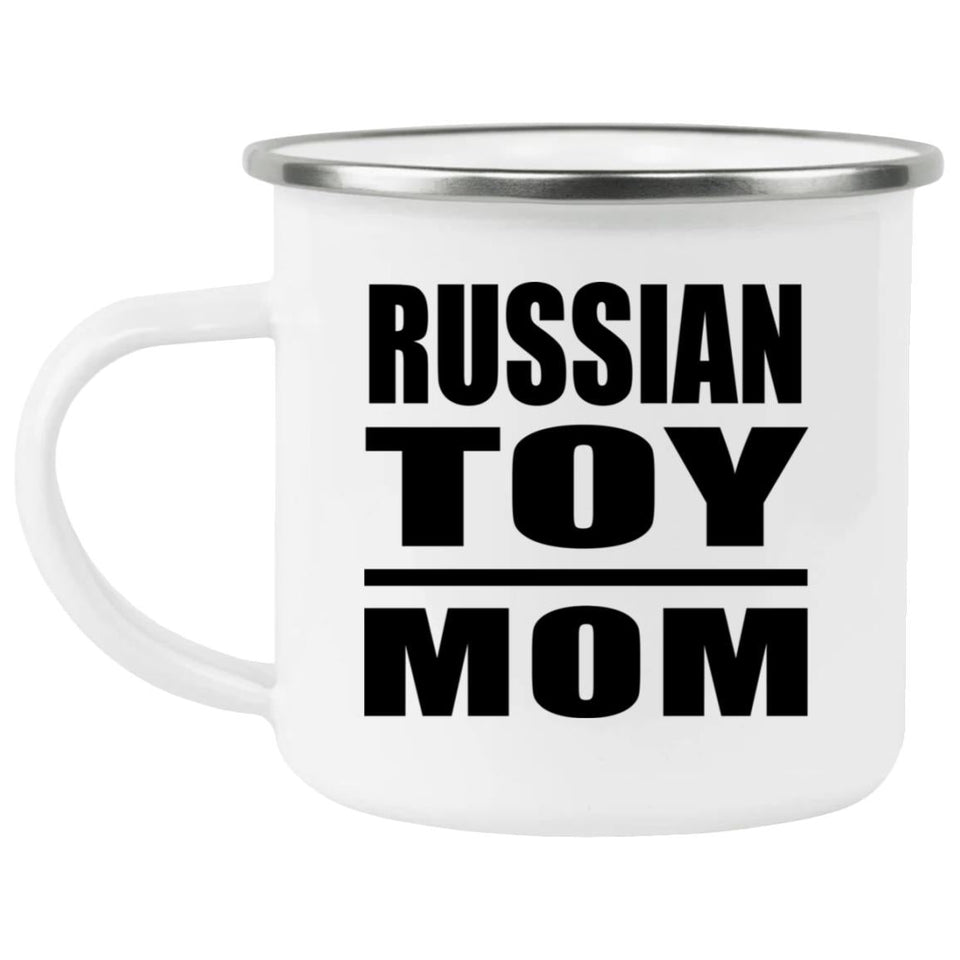Russian Toy Mom - 12oz Camping Mug